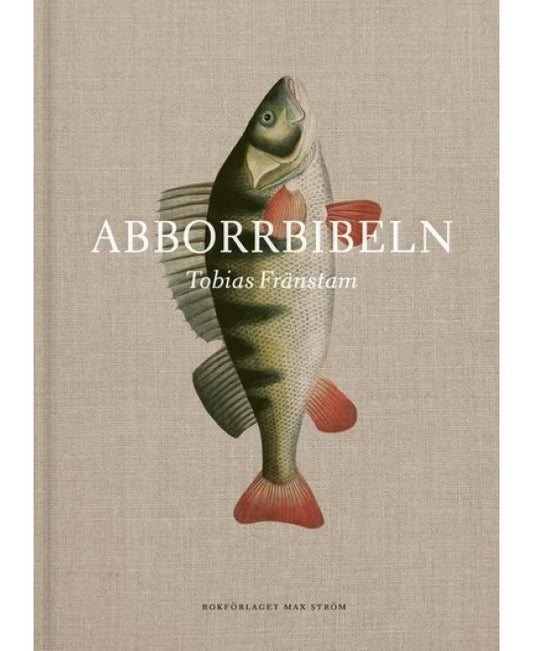 Abborrbibeln Signerad av Tobias Fränstam